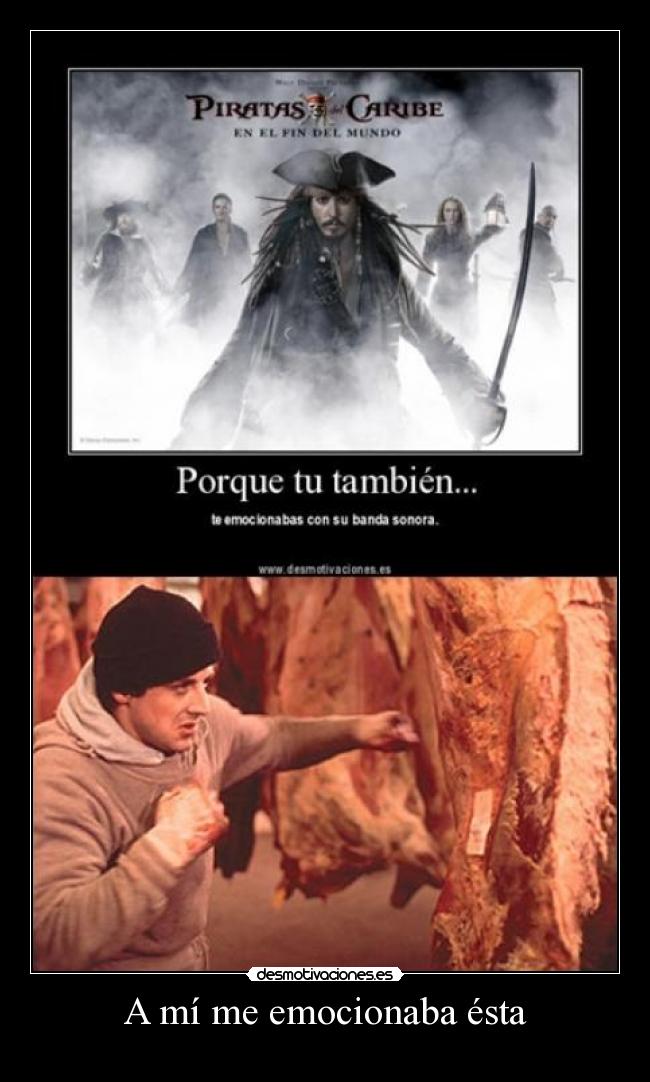 A mí me emocionaba ésta -