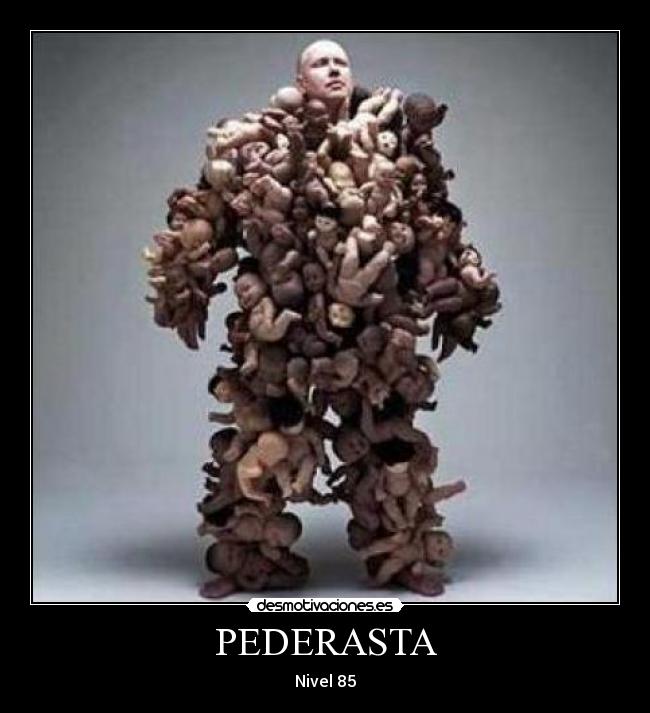 PEDERASTA -