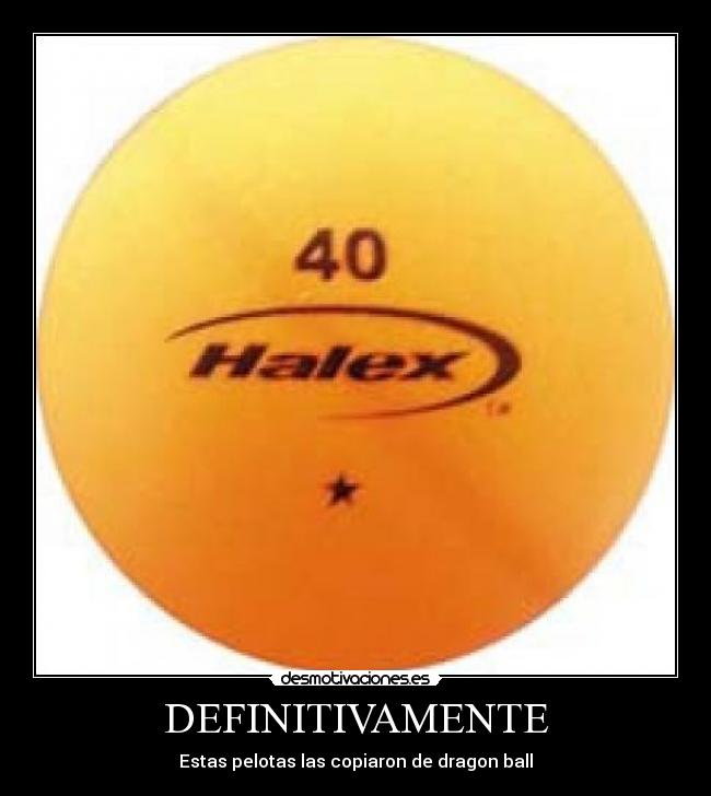 DEFINITIVAMENTE - Estas pelotas las copiaron de dragon ball