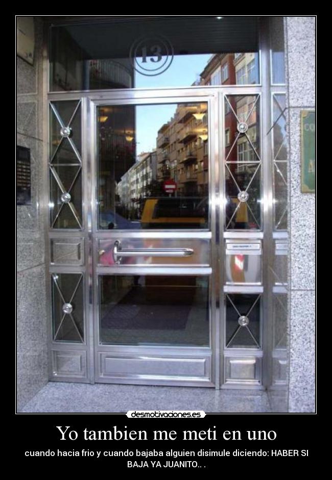 Yo tambien me meti en uno - 