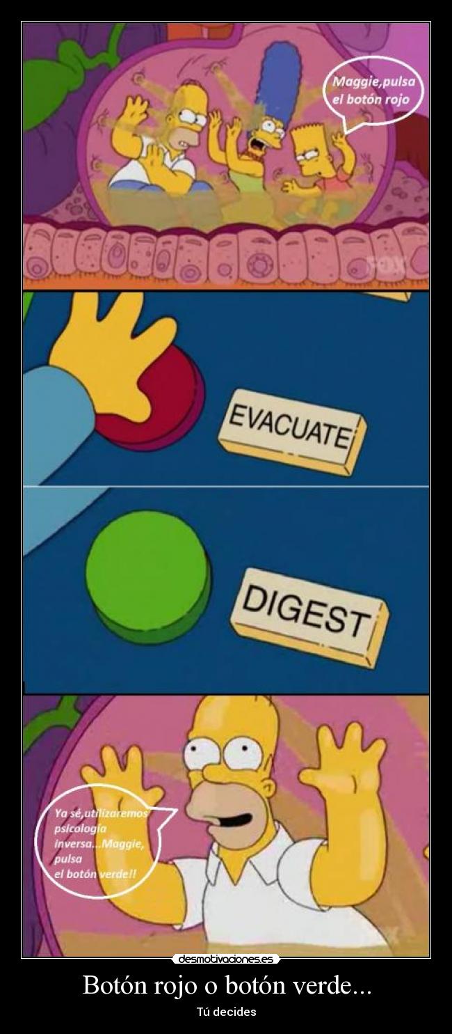 Botón rojo o botón verde... -