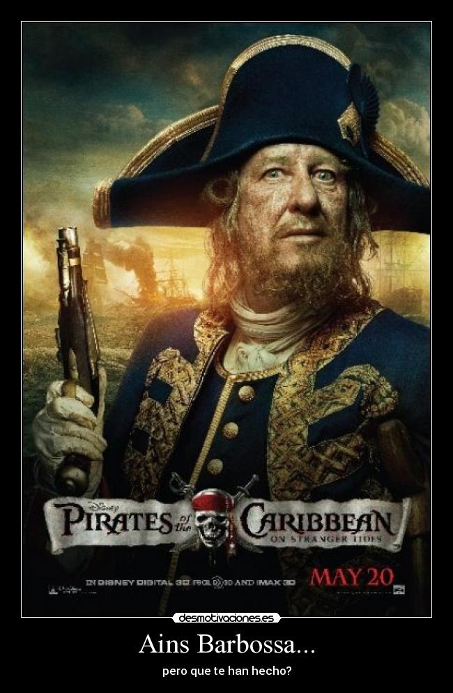 Ains Barbossa... - 