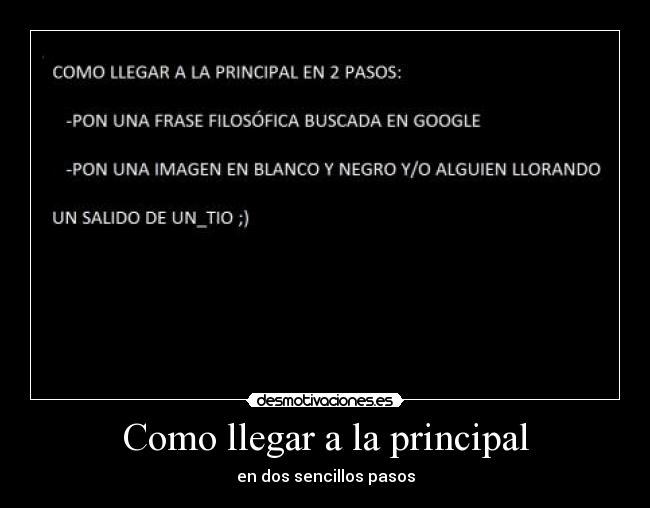 Como llegar a la principal - en dos sencillos pasos