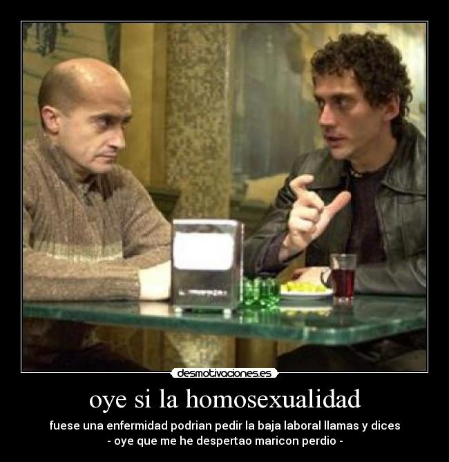 oye si la homosexualidad -