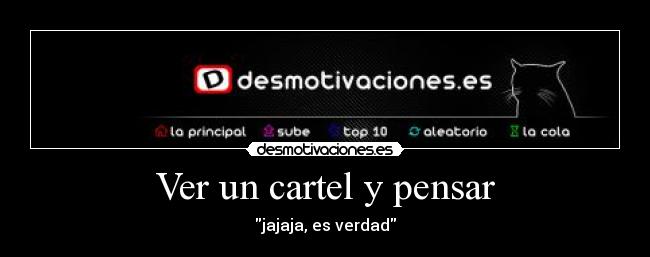 Ver un cartel y pensar - 