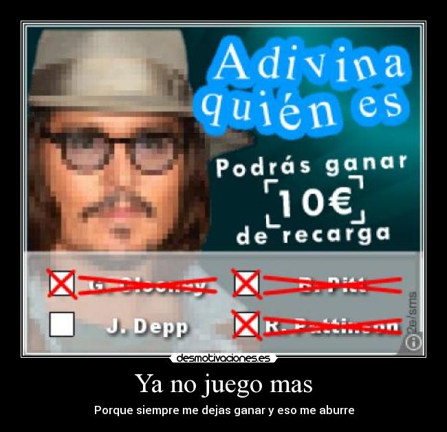 Ya no juego mas - 