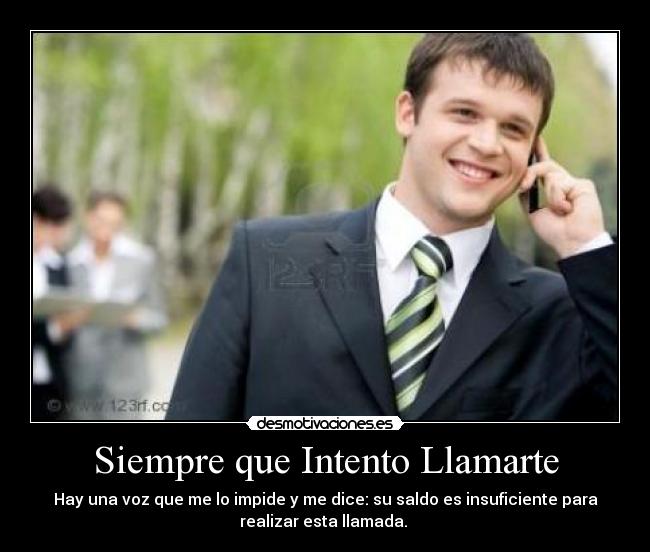 Siempre que Intento Llamarte - 