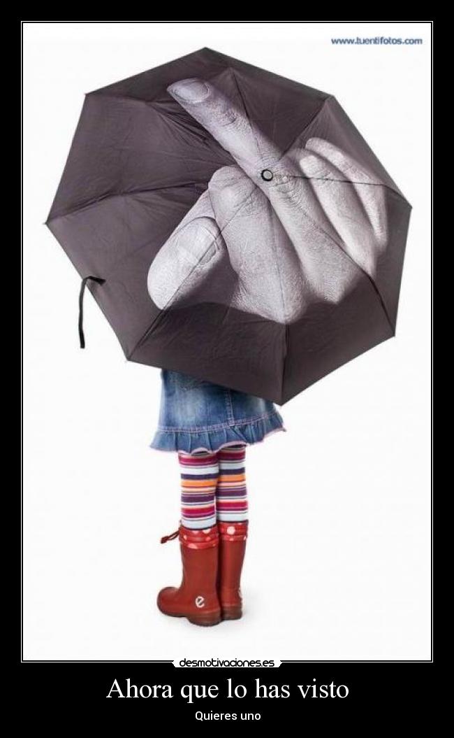 carteles paraguasninabotasllviajodetelluviafotostuenti desmotivaciones