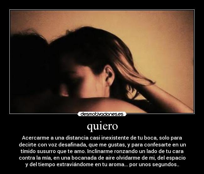 quiero -