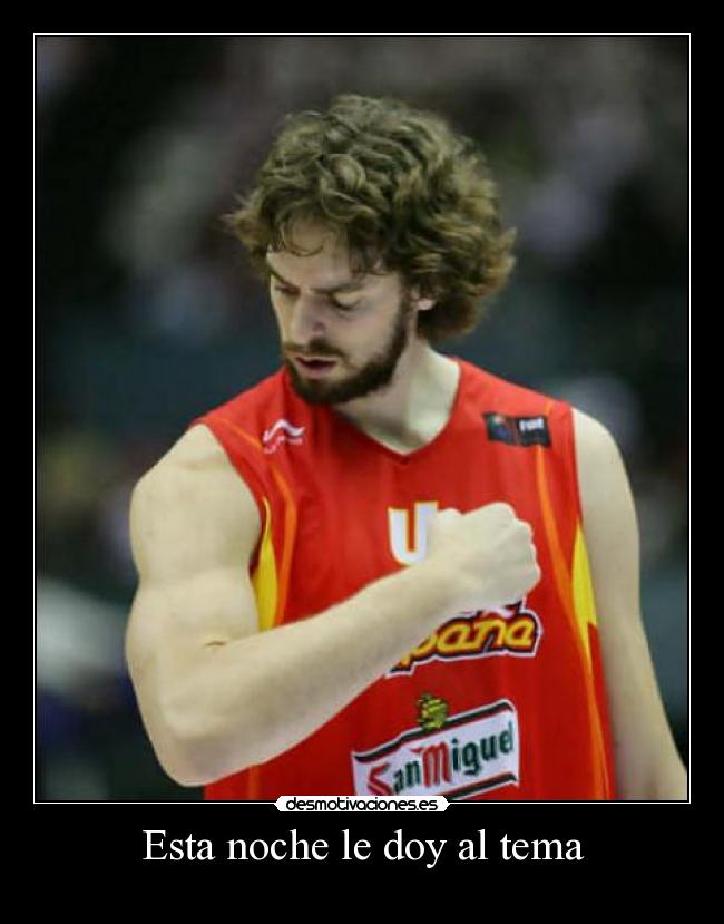 Esta noche le doy al tema -