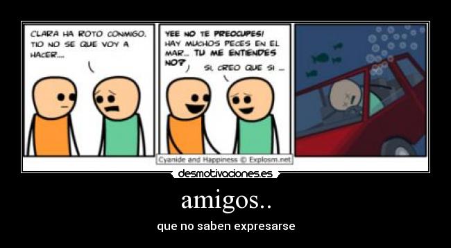amigos.. -