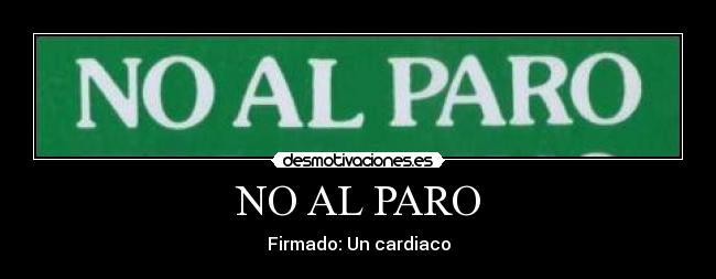 NO AL PARO -