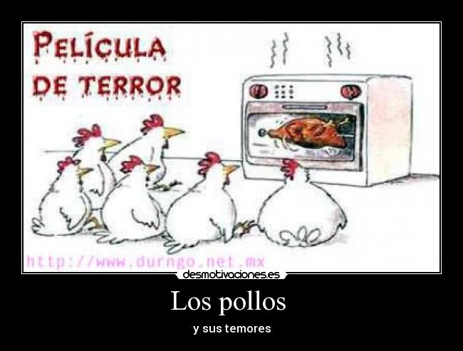 Los pollos  - 