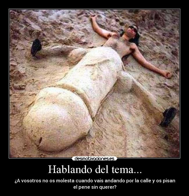 Hablando del tema... -