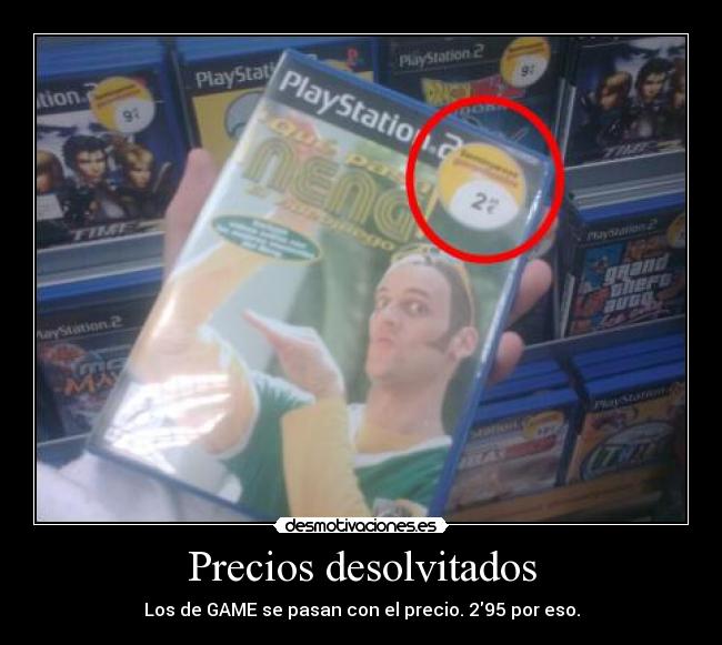 Precios desolvitados - Los de GAME se pasan con el precio. 295 por eso.