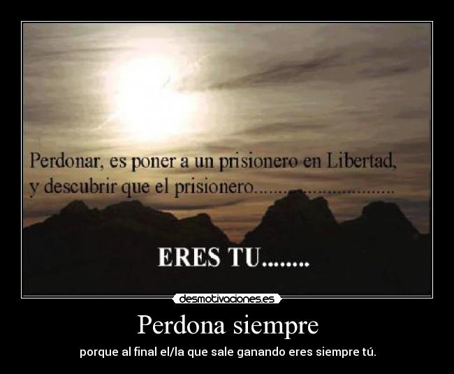Perdona siempre - 