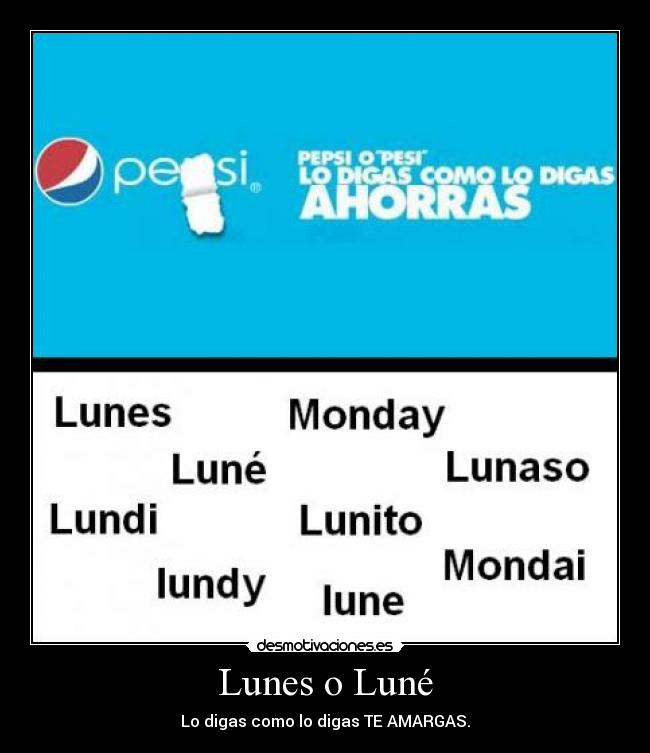 Lunes o Luné -
