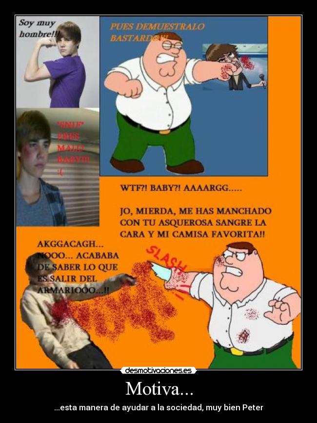 carteles peter griffin justin bieber anti-bieber baby motiva ayudar sociedad desmotivaciones