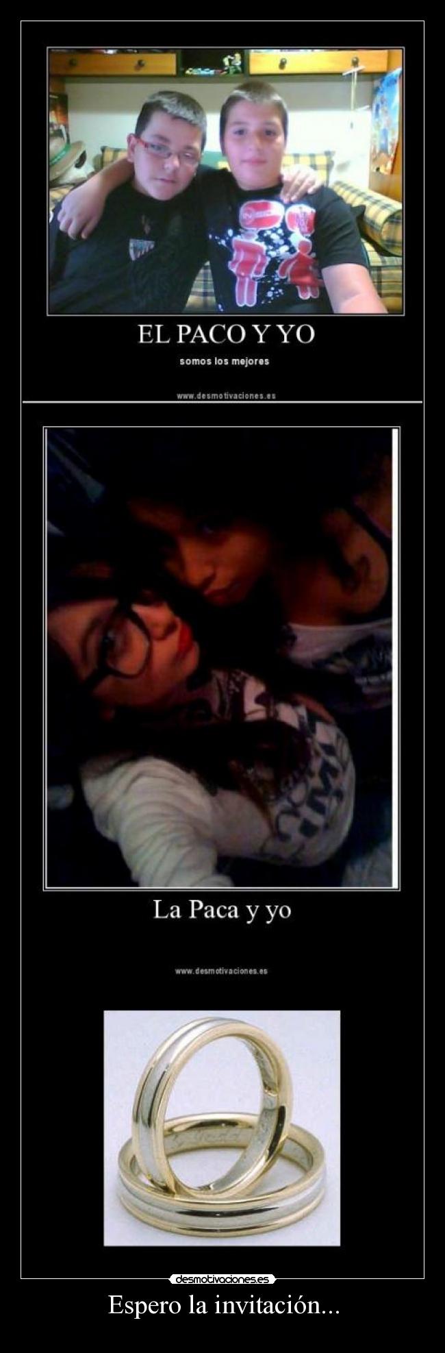 Espero la invitación... - 