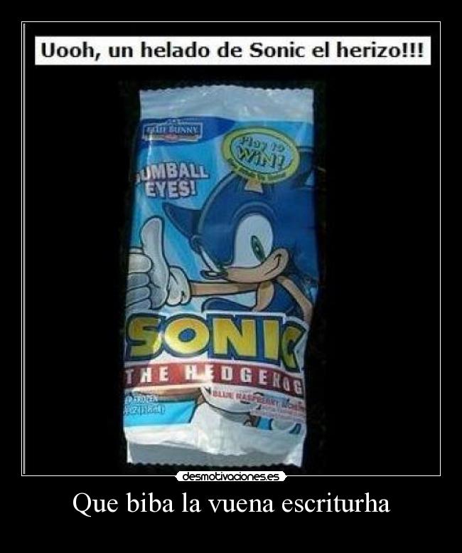 Que biba la vuena escriturha - 