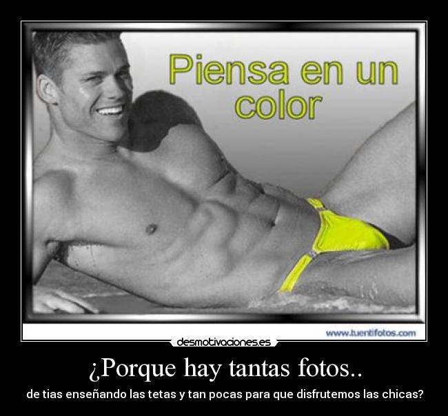 ¿Porque hay tantas fotos.. -