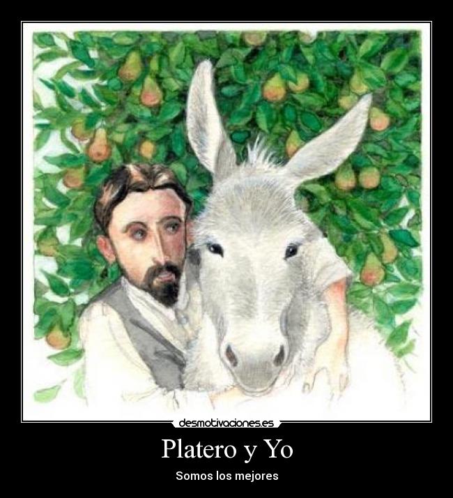 Platero y Yo -