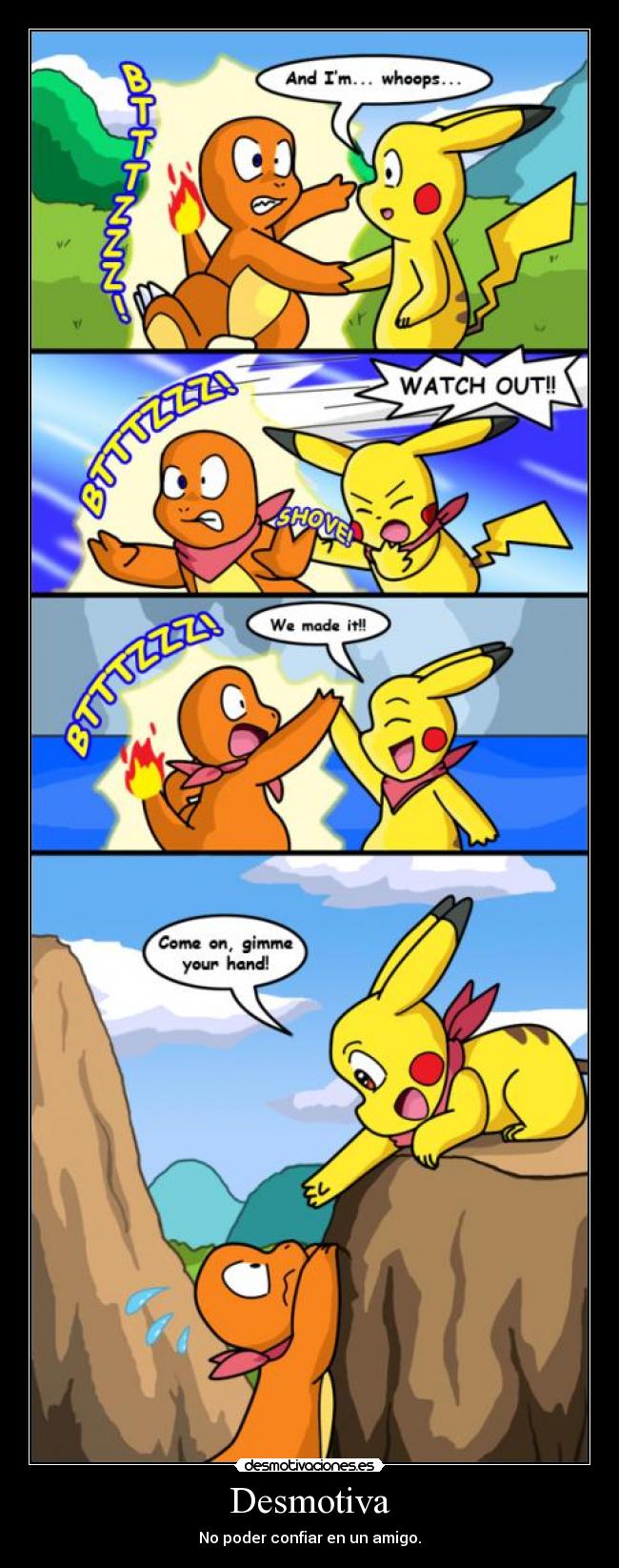 Desmotiva - No poder confiar en un amigo.