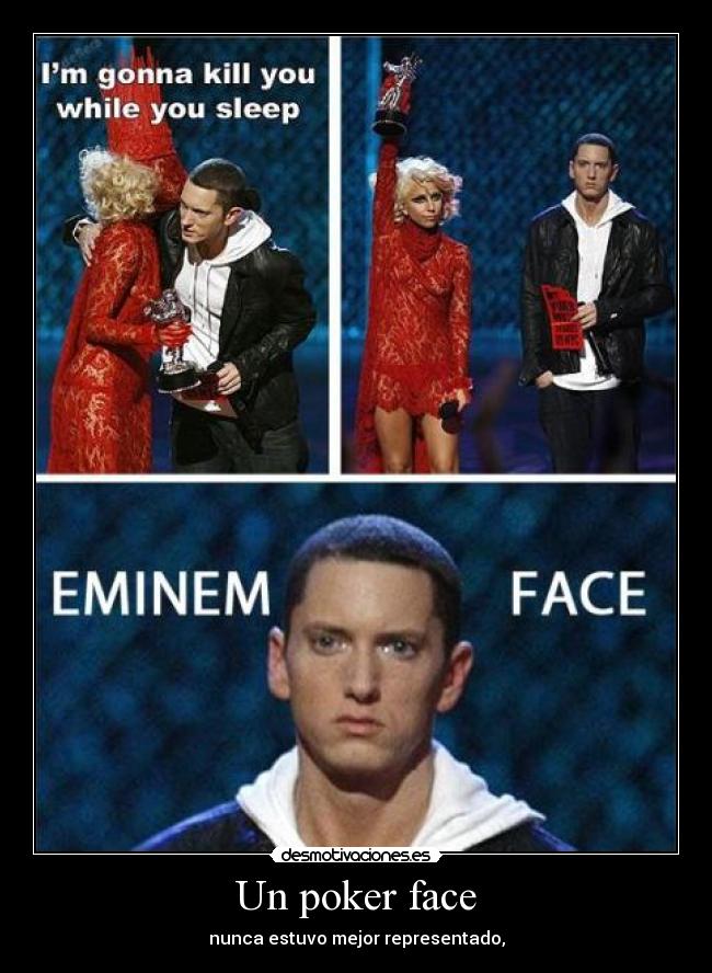 Un poker face -