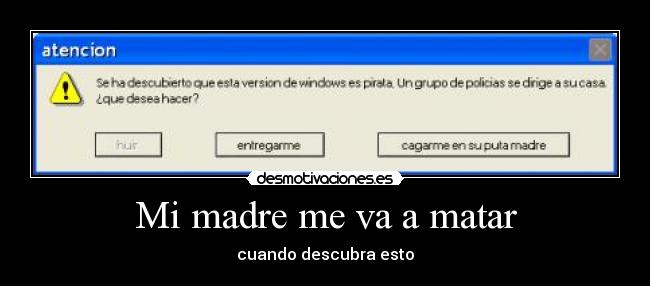 Mi madre me va a matar - 