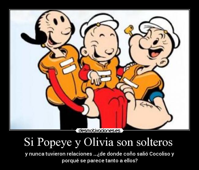 Si Popeye y Olivia son solteros  - 