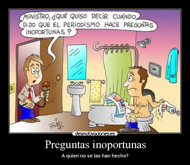Preguntas inoportunas -