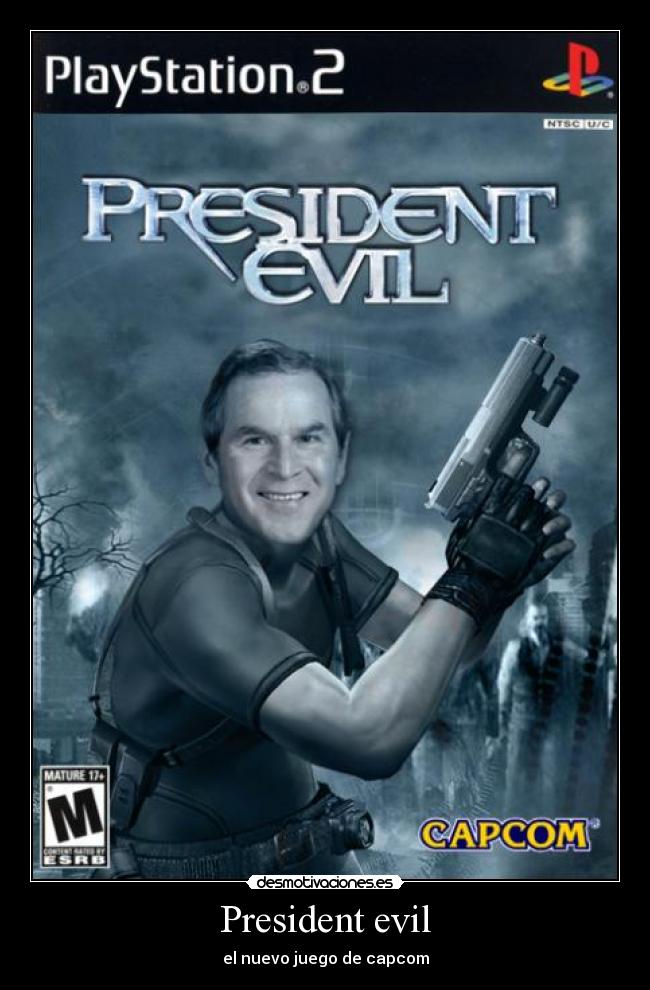 President evil -