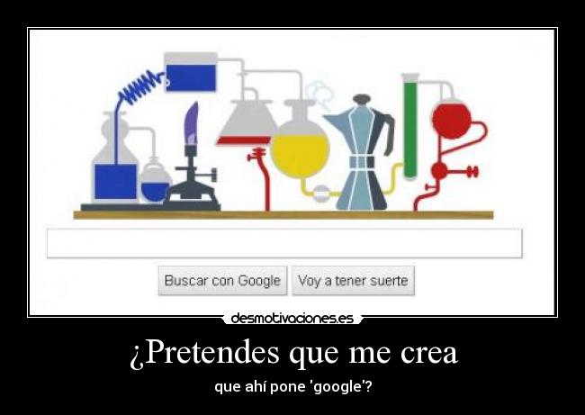 ¿Pretendes que me crea - 