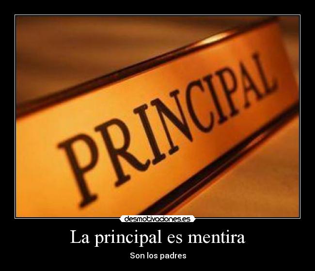 La principal es mentira - 