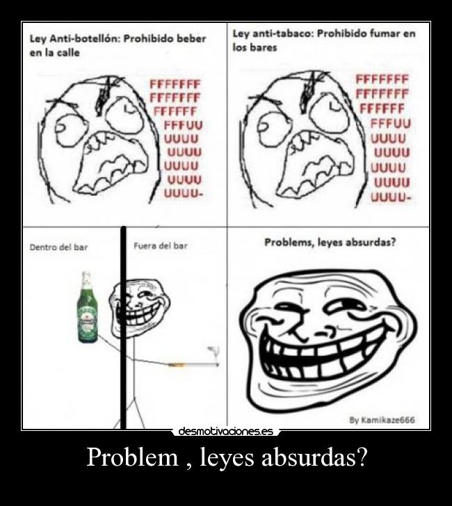 Problem , leyes absurdas? -
