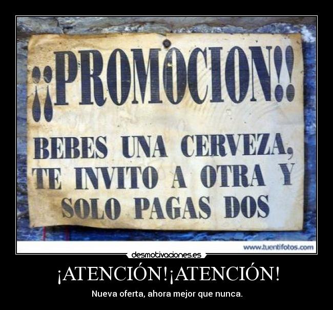 ¡ATENCIÓN!¡ATENCIÓN! - 