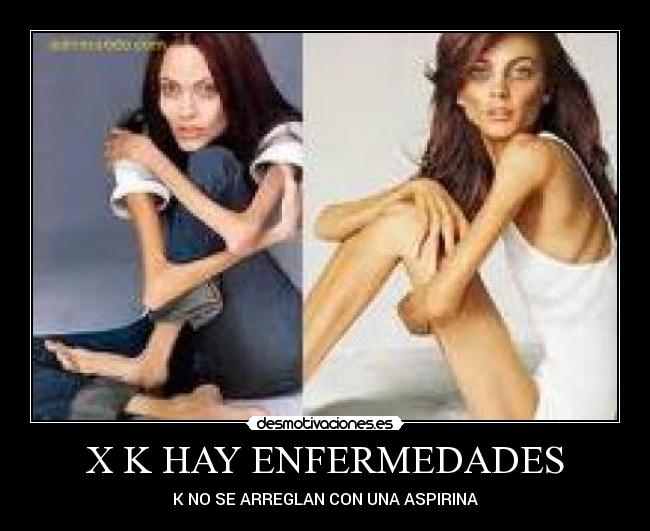 X K HAY ENFERMEDADES -
