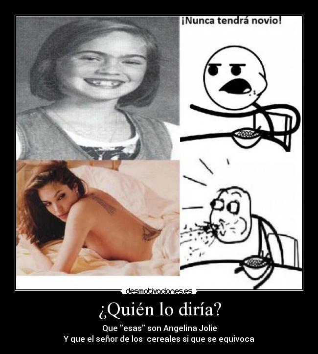 ¿Quién lo diría? -