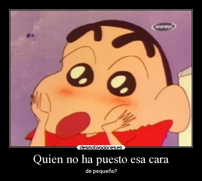 carteles cara pequeno shin chan desmotivaciones