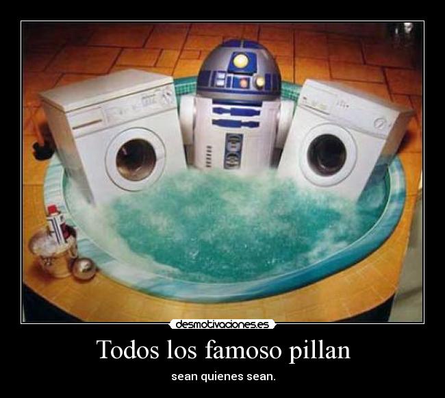 Todos los famoso pillan -