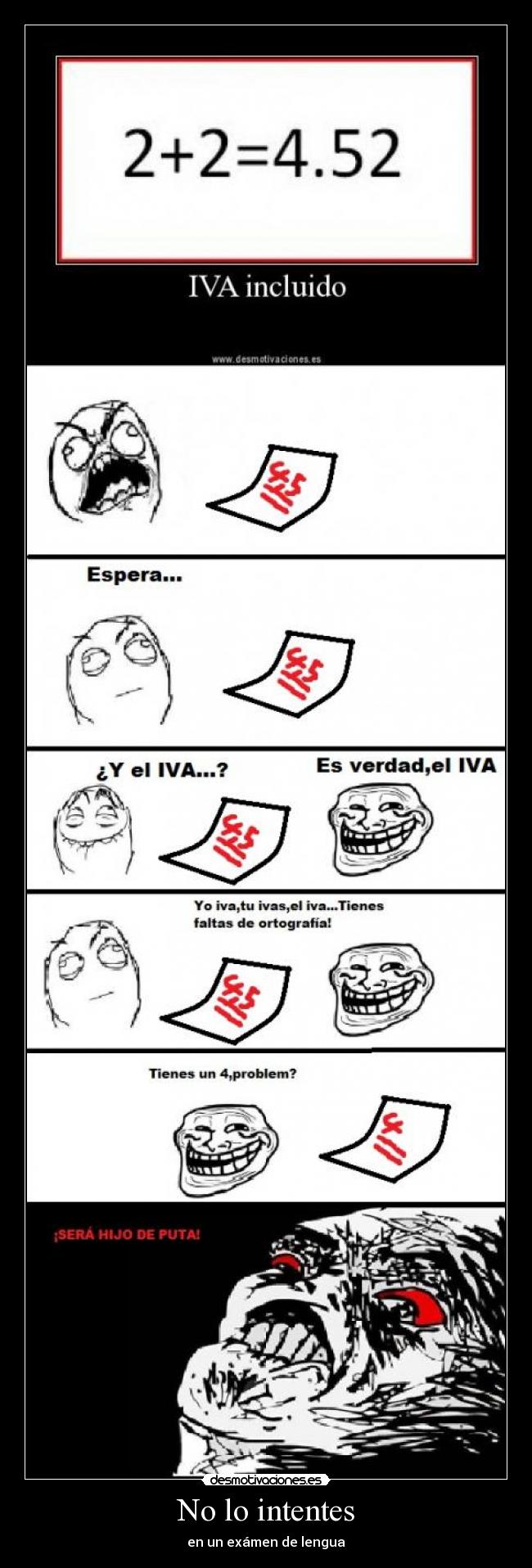 No lo intentes - en un exámen de lengua