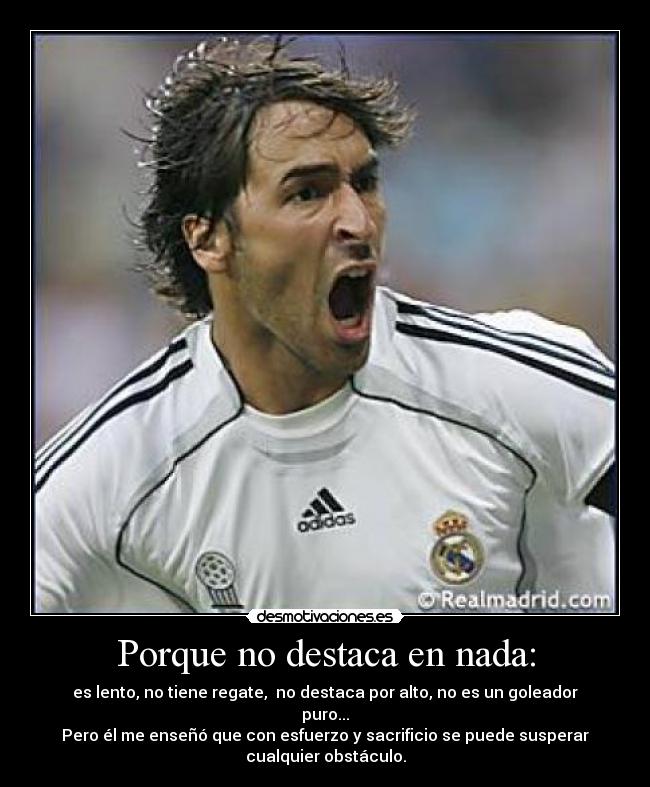 Porque no destaca en nada: -