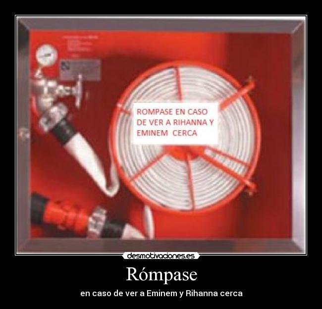 Rómpase - en caso de ver a Eminem y Rihanna cerca