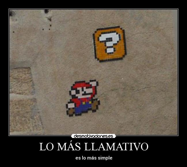 LO MÁS LLAMATIVO - es lo más simple