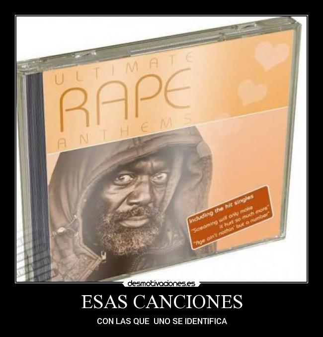 ESAS CANCIONES - CON LAS QUE  UNO SE IDENTIFICA