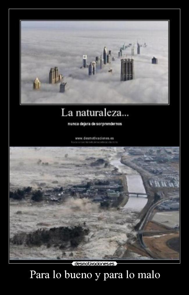 Para lo bueno y para lo malo -