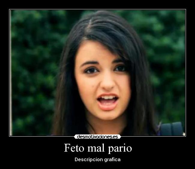 Feto mal pario - Descripcion grafica