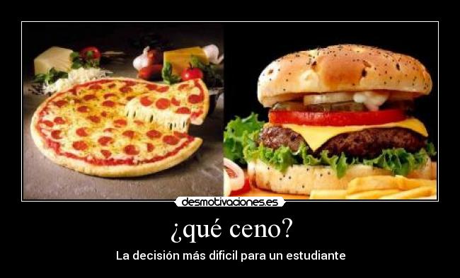 ¿qué ceno? - La decisión más dificil para un estudiante
