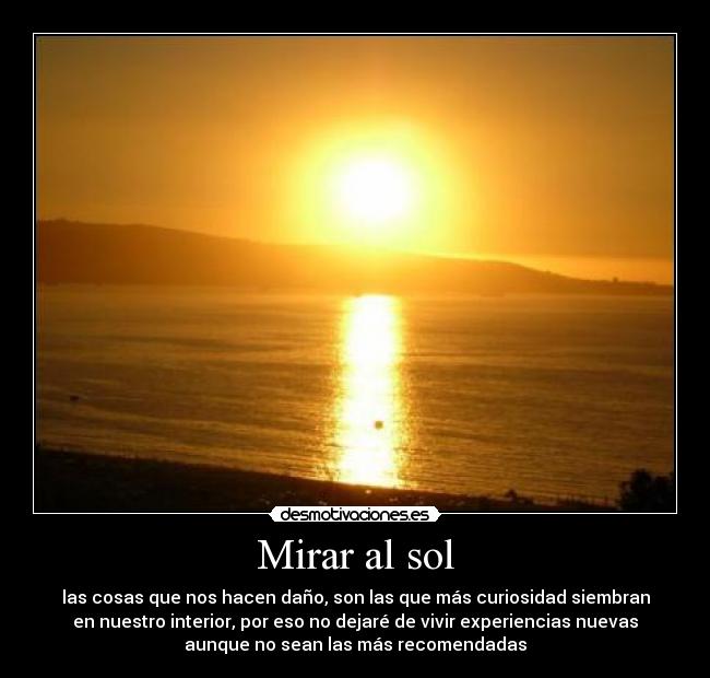 Mirar al sol - 