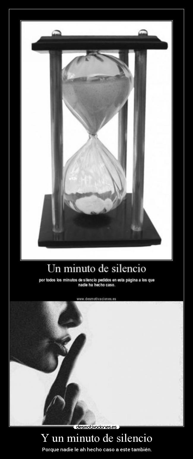 Y un minuto de silencio - 